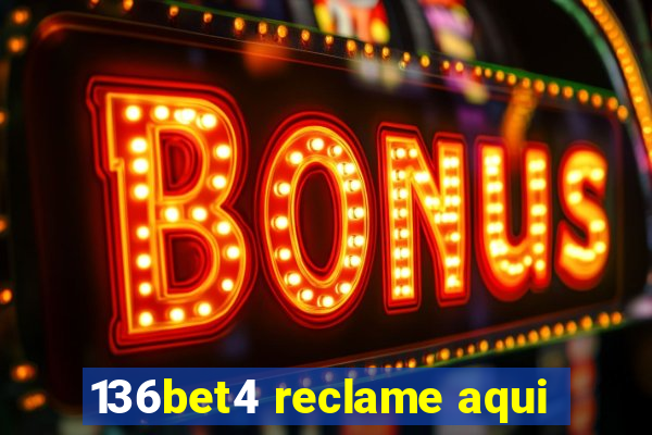 136bet4 reclame aqui